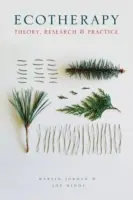 L'écothérapie : Théorie, recherche et pratique - Ecotherapy: Theory, Research and Practice