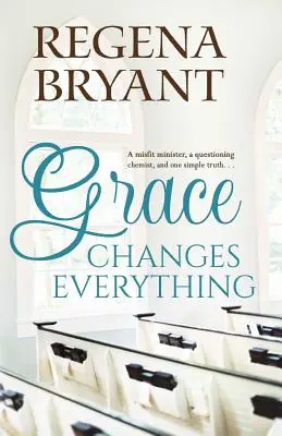 La grâce change tout - Grace Changes Everything