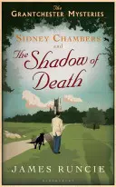 Sidney Chambers et l'ombre de la mort - Mystères Grantchester 1 - Sidney Chambers and The Shadow of Death - Grantchester Mysteries 1