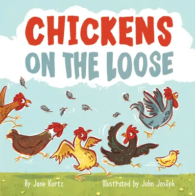 Poulets en liberté - Chickens on the Loose