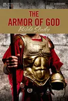 L'armure de Dieu : étude biblique - The Armor of God Bible Study