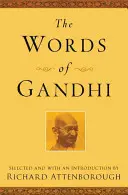 Les mots de Gandhi - The Words of Gandhi