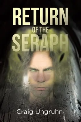 Le retour du Séraphin - Return of the Seraph