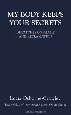 Mon corps garde tes secrets - My Body Keeps Your Secrets