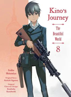 Le voyage de Kino - Le beau monde, tome 8 - Kino's Journey- The Beautiful World, Volume 8