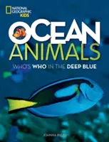 Animaux de l'océan : Qui est qui dans le grand bleu - Ocean Animals: Who's Who in the Deep Blue