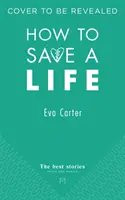 Comment sauver une vie - How to Save a Life