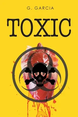 Toxique - Toxic