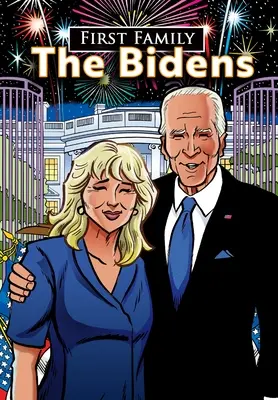 Première famille : Les Bidens - First Family: The Bidens