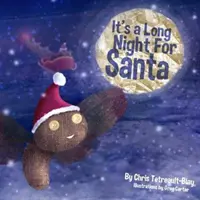 Une longue nuit pour le Père Noël - It's a Long Night for Santa