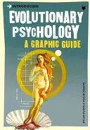 Introduction à la psychologie évolutionniste : Un guide graphique - Introducing Evolutionary Psychology: A Graphic Guide