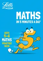 Letts Maths in 5 Minutes a Day Age 5-6 - Idéal pour une utilisation à la maison - Letts Maths in 5 Minutes a Day Age 5-6 - Ideal for Use at Home