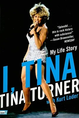 Moi, Tina : l'histoire de ma vie - I, Tina: My Life Story