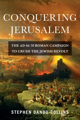 La conquête de Jérusalem - Conquering Jerusalem