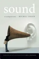 Le son : Un traité d'acoustique - Sound: An Acoulogical Treatise