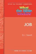 Ce que la Bible enseigne -Job : Wtbt Vol 17 OT Job - What the Bible Teaches -Job: Wtbt Vol 17 OT Job