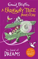 Faraway Tree Adventure : Le pays des rêves - Histoires courtes en couleurs - Faraway Tree Adventure: The Land of Dreams - Colour Short Stories