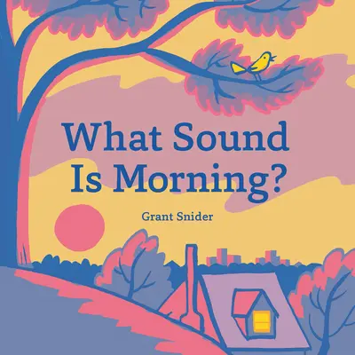 Quel est le son du matin ? - What Sound Is Morning?