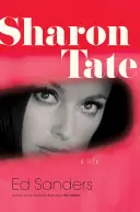 Sharon Tate : une vie - Sharon Tate: A Life