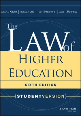 Le droit de l'enseignement supérieur : Version pour étudiants - The Law of Higher Education: Student Version