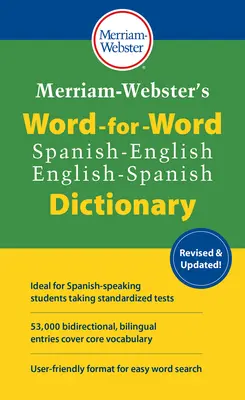 Merriam-Webster's Word-For-Word Spanish-English Dictionary (Dictionnaire espagnol-anglais mot-à-mot) - Merriam-Webster's Word-For-Word Spanish-English Dictionary