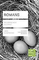 Romains (Guides d'étude Lifebuilder) - Devenir nouveau en Christ (Kuhatschek Jack (Auteur)) - Romans (Lifebuilder Study Guides) - Becoming New in Christ (Kuhatschek Jack (Author))