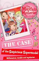 Mystères de Mayfair : L'affaire du mannequin suspect - Mayfair Mysteries: The Case of the Suspicious Supermodel