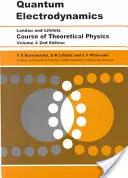 L'électrodynamique quantique : Volume 4 - Quantum Electrodynamics: Volume 4