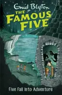 Famous Five : Cinq tombent dans l'aventure - Livre 9 - Famous Five: Five Fall Into Adventure - Book 9