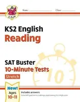 New KS2 English SAT Buster 10-Minute Tests : Reading - Stretch (pour les tests de 2022) - New KS2 English SAT Buster 10-Minute Tests: Reading - Stretch (for the 2022 tests)