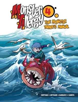 Allergie aux monstres, tome 4 : Le manuel du dompteur de monstres - Monster Allergy, Vol. 4: The Monster Tamer's Manual