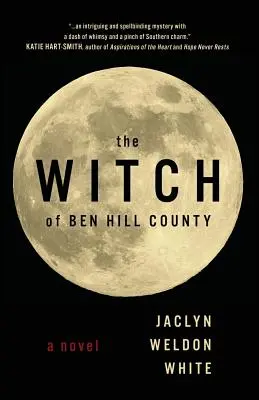 La sorcière du comté de Ben Hill - The Witch of Ben Hill County