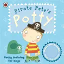 Le pot du pirate Pete - Pirate Pete's Potty