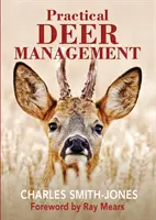 Gestion pratique du cerf - Practical Deer Management