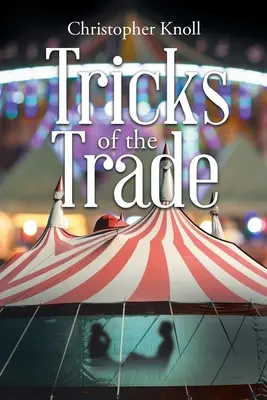 Trucs et astuces - Tricks of the Trade