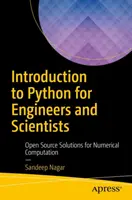 Introduction à Python pour les ingénieurs et les scientifiques : Solutions Open Source pour le calcul numérique - Introduction to Python for Engineers and Scientists: Open Source Solutions for Numerical Computation