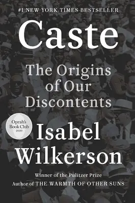 Caste : Les origines de notre mécontentement - Caste: The Origins of Our Discontents