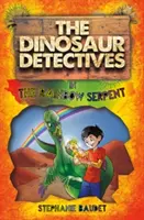 Les détectives des dinosaures dans le serpent arc-en-ciel - The Dinosaur Detectives in the Rainbow Serpent