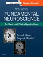 Neurosciences fondamentales pour les applications fondamentales et cliniques - Fundamental Neuroscience for Basic and Clinical Applications