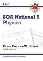 National 5 Physics : SQA Exam Practice Workbook - y compris les réponses - National 5 Physics: SQA Exam Practice Workbook - includes Answers