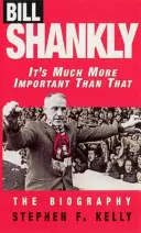 Bill Shankly : C'est bien plus important que ça - La biographie - Bill Shankly: It's Much More Important Than That - The Biography