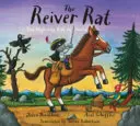 Le rat des rivières : Le rat d'autoroute en écossais - The Reiver Rat: The Highway Rat in Scots