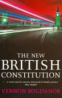 La nouvelle constitution britannique - The New British Constitution