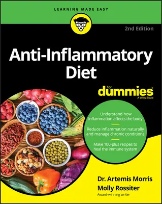 Le régime anti-inflammatoire pour les nuls - Anti-Inflammatory Diet for Dummies