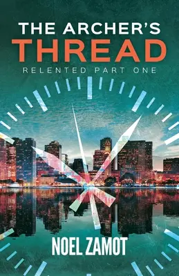 Le fil de l'archer - The Archer's Thread