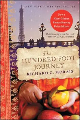 Le voyage de cent pieds - The Hundred-Foot Journey