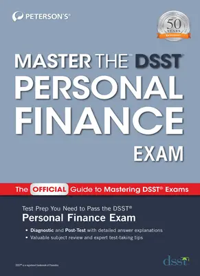 Maîtriser l'examen Dsst de finances personnelles - Master the Dsst Personal Finance Exam