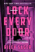 Verrouiller chaque porte - Lock Every Door