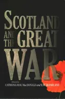 L'Écosse et la Grande Guerre - Scotland and the Great War