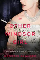 L'autre fille de Windsor : Un roman sur la princesse Margaret, rebelle royale - The Other Windsor Girl: A Novel of Princess Margaret, Royal Rebel